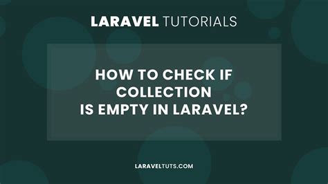 empty collection laravel